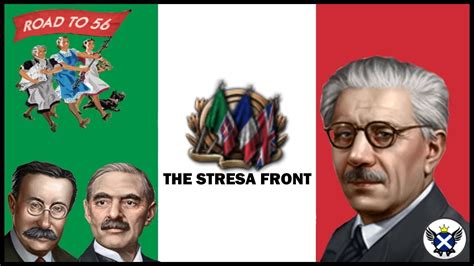 How do you revive the stresa front? What if Italy Formed the Stresa Front? | HOI4 Road to 56 ...