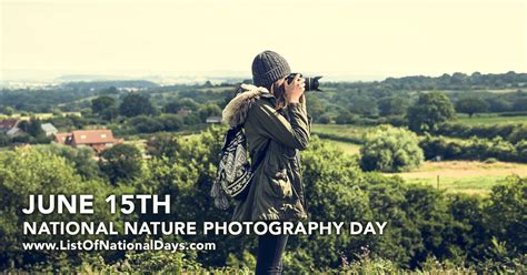 Nature Photography Day List Of National Days