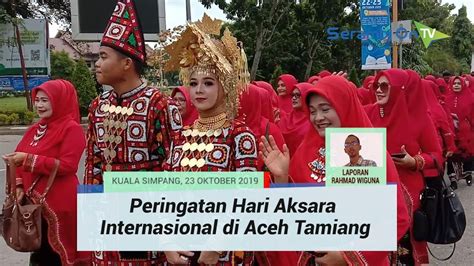 Peringatan Hari Aksara Internasional Di Aceh Tamiang Youtube