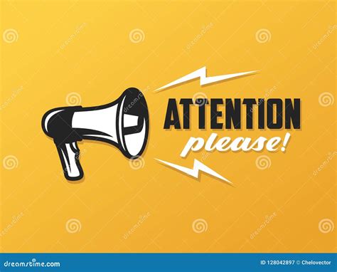 Attention Please Symbol With Megaphone Vector Illustration Stock