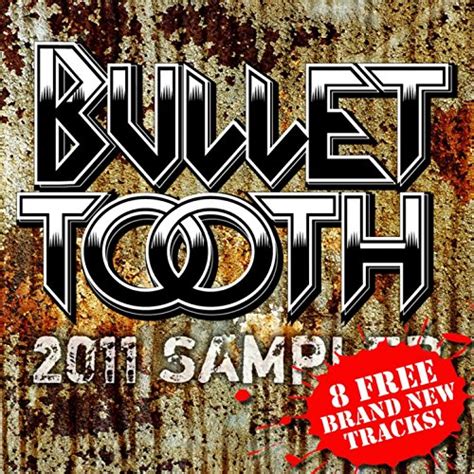 Jp Bullet Tooth 2011 Sampler Explicit Various Artists