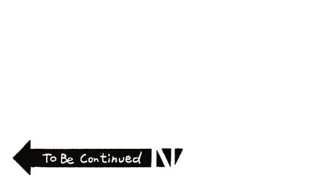 Jojo To Be Continued Png Download Free Png Images
