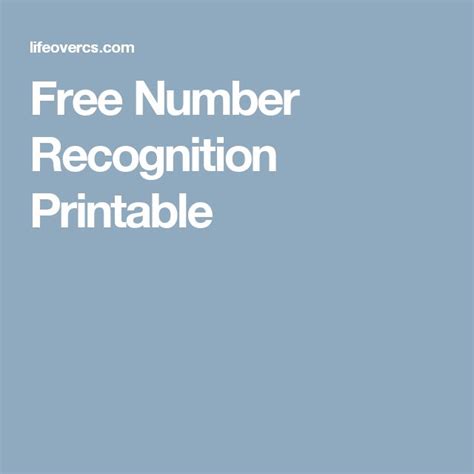 Free Number Recognition Printable Life Over Cs Number Recognition