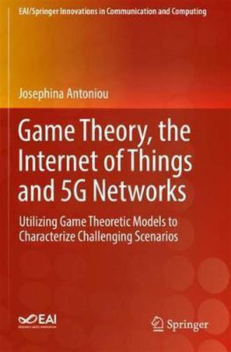 Game Theory The Internet Of Things And 5g Networks 9783030168469
