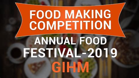 Food Making Competition Annual Food Festival 2019 Gateway Institute