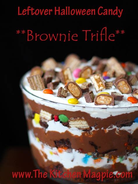 Leftover Halloween Candy Brownie Trifle The Kitchen Magpie Brownie