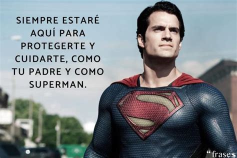 50 Frases De Superman ¡inspiradoras