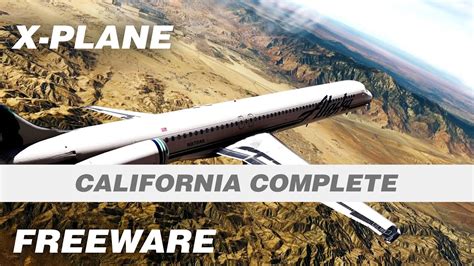 X Plane California Scenery