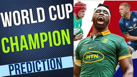 Predicting The Champion Rugby World Cup Winner Revealed Springboks All Blacks France