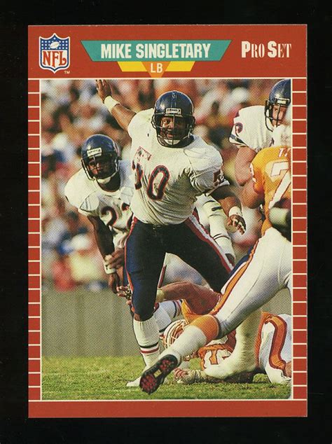His licensing agreement with nfl properties allowed denny to gain access to its extensive photo library. 1989 Pro Set MIKE SINGLETARY Promo #5 Preview Sample Football Card | Football trading cards ...