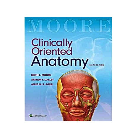 Clinically Oriented Anatomy 8th Edition Chopbox