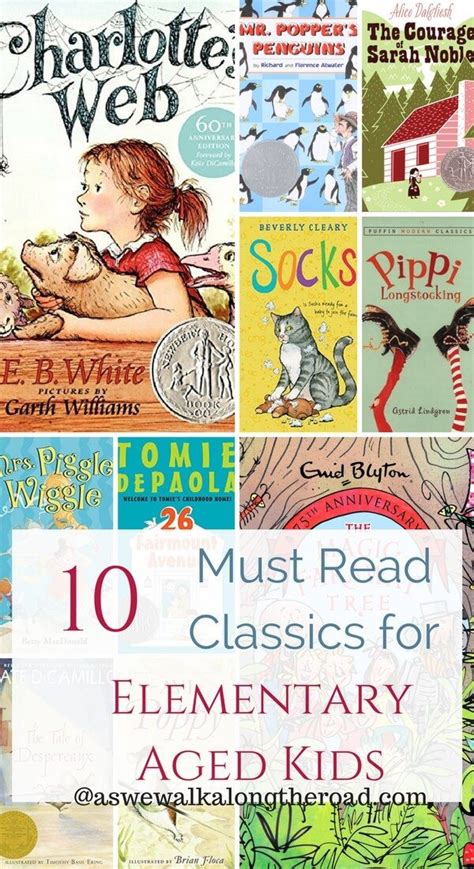 10 Must Read Classics For Early Elementary Aged Kids Elementary Books