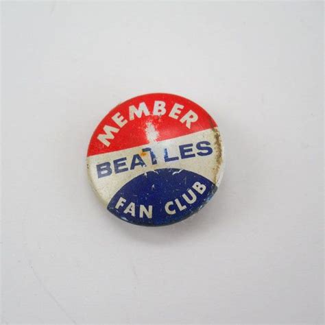 Vintage Beatles Member Fan Club Pin 1964 Vintage Tin Beatles Etsy