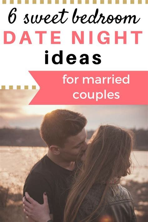 6 bedroom date night ideas for husbands and wives date night ideas for married couples bedroom