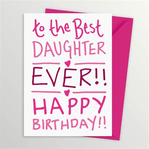 Hope you enjoy a really happy day. birthday card for best daughter by a is for alphabet ...