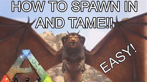 Ark Survival Evolved How To Spawn In The Manticore Tame And More