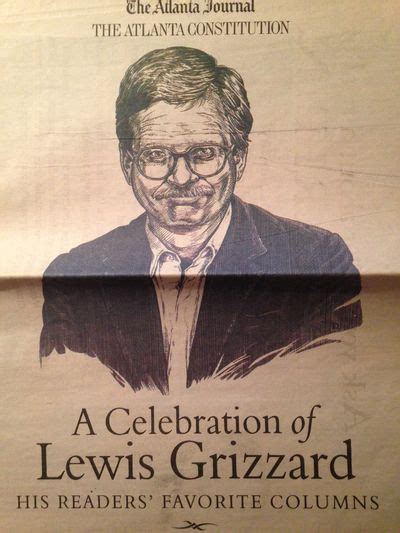 A Celebration Of Lewis Grizzard His Readers Favorite Columns By