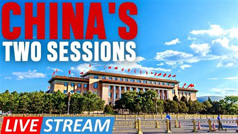 Chinas Two Sessions 2023 Live Coverage
