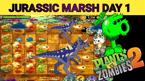Pvzpvz2plants Vs Zombies 2 Jurassic Marsh Day 12023 Youtube