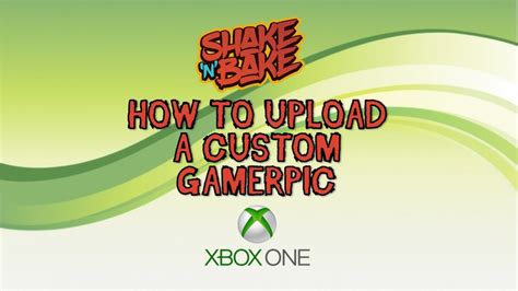 Xbox One Custom Gamerpic How To Upload A Custom Gamerpic