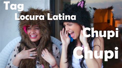 Tag Locura Latina Chupi Chupi Youtube