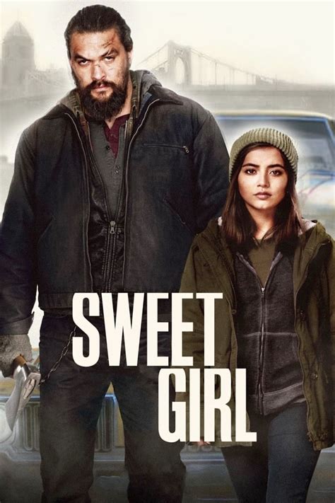 Sweet Girl 2021 The Poster Database Tpdb