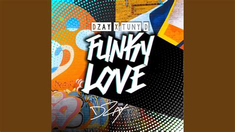 Funky Love Youtube