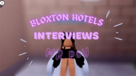Bloxton Hotels Interviews Mr Pov Youtube