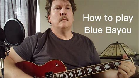 Blue Bayou Guitar Lesson Tutorial Easy Chords Beginner Song Simple