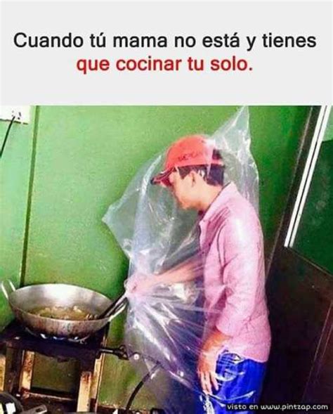 Cuando Tu Mama No Esta Y Tienes Que Cocinar Tu Solo Pintzap