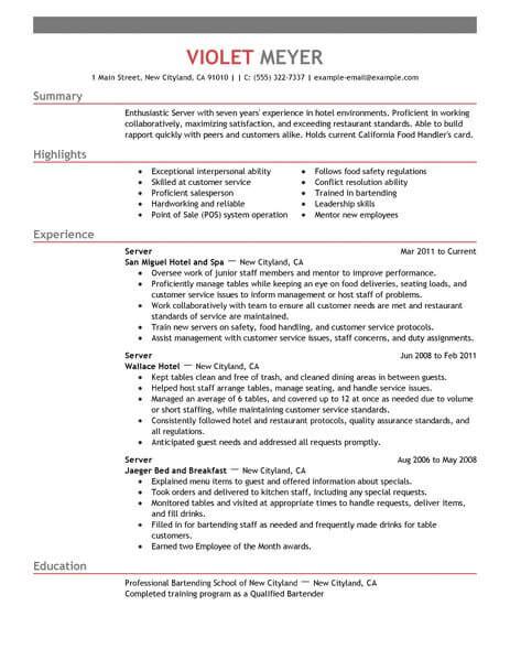 Everyone has an opinion on the number of pages a resume should have. Best Hotel Server Resume Example From Professional Resume Writing Service