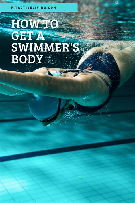 how to get a swimmer s body swimmers body swimmer workout guide