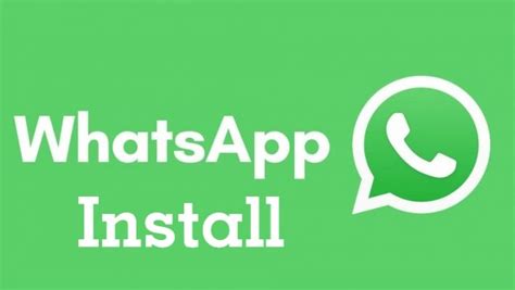 How To Download And Install Whatsapp On Your Mobile Device Messenger