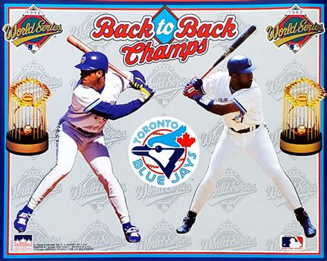 Toronto Blue Jays Back To Back 1992 93 Commemorative Poster Star