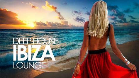 Best Of Vocal Deep House Music Chill Out With Lyrics Feeling Relaxing