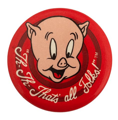 Porky Pig Thats All Folks Busy Beaver Button Museum