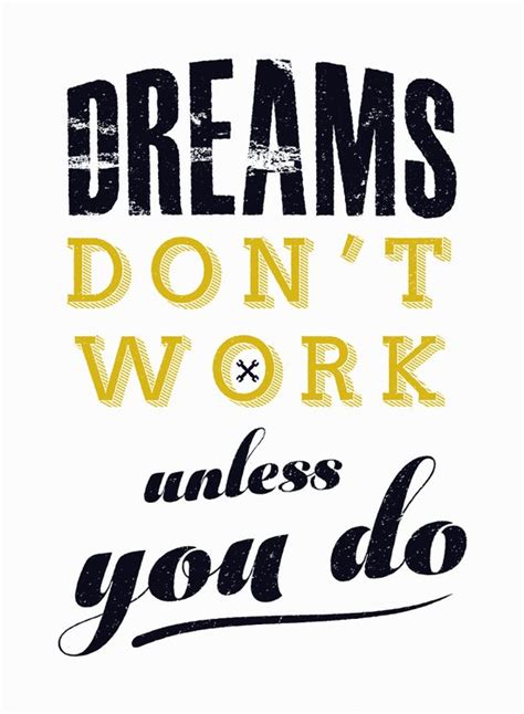 Dreams Do Not Work Unless You Do Canvas Print By Stoian Hitrov Sto