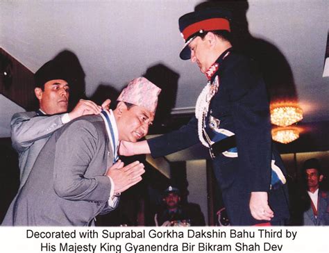 Decorated With Suprabal Gorkha Dakshin Bahu Third By His Majesty King Gyanendra Bir Bikram Shah