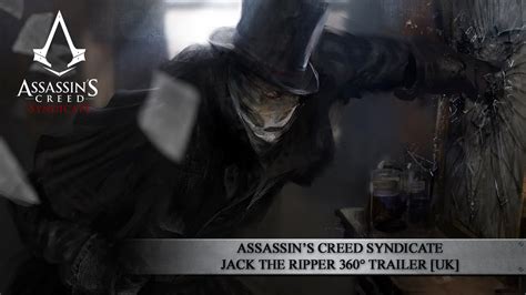 Assassins Creed Syndicate Jack The Ripper 360 Trailer UK YouTube