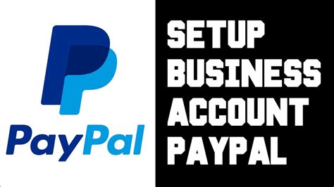 Paypal Business Account Setup Signup Paypal How To Change Personal To