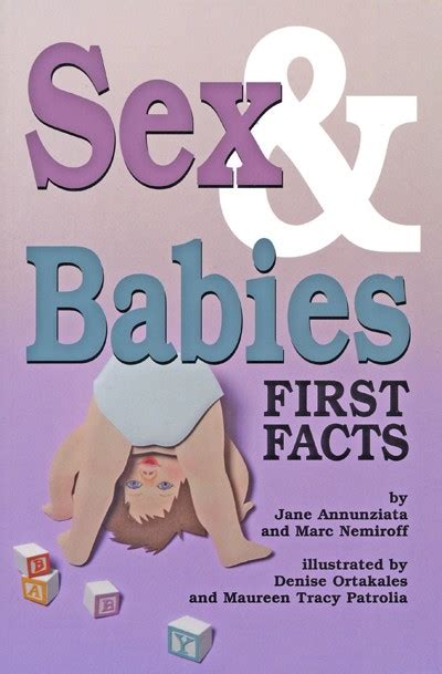 Sex And Babies First Facts