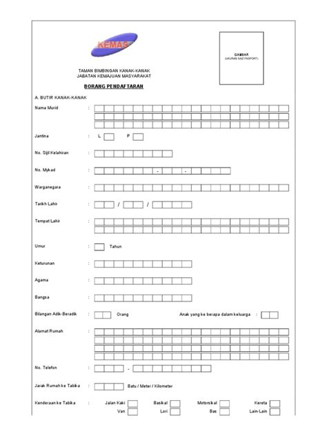Satu (1) salinan borang a yang lengkap di isi dan. Contoh Borang Pendaftaran Tadika