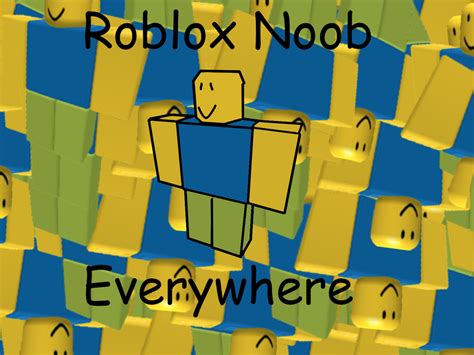 Roblox Noob Everywhere By Theyummypie On Deviantart