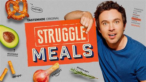 Struggle Meals Tastemade