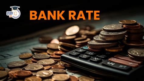 Bank Rate Definition Types Examples How It Works