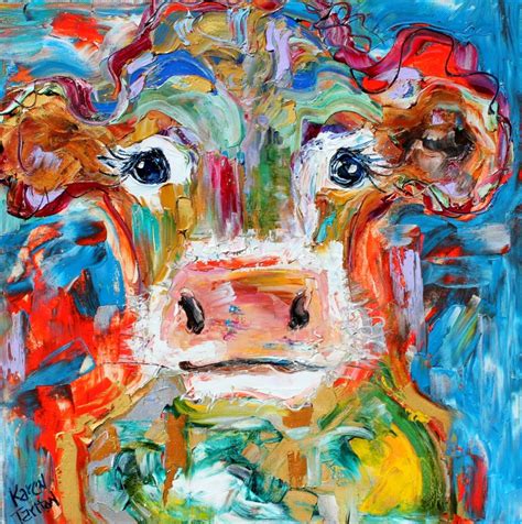 A majority of the twentieth century's most iconic and famous works were created by artists who sought and found new ways of producing art. Karen Tarlton: Original oil paintings Farm animals Cow Rooster and Horse portraits by Karen Tarlton
