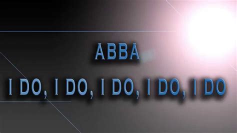 Abba I Do I Do I Do I Do I Do Hd Audio Youtube