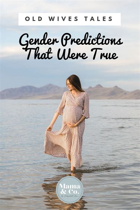 Old Wives Tales Gender Predictions That Were True Gender Prediction