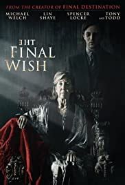 Following the passing of his father, aaron hammond returns to his hometown to help his devastated mother and to confront his past demons. The Final Wish (2019) - Download Movie for mobile in best ...