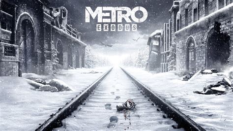 metro exodus enhanced edition releases on may 6th pc requirements revealed